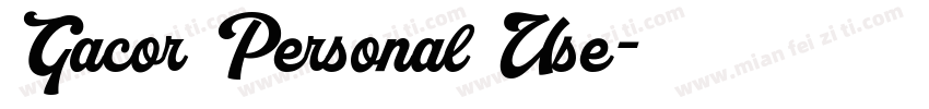 Gacor Personal Use字体转换